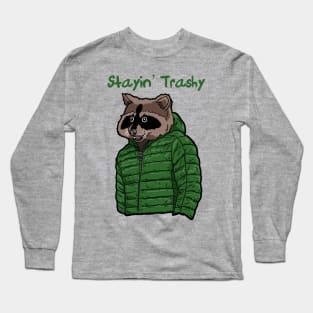 Stayin’ Trashy Cool Raccoon in Poofy Jacket Long Sleeve T-Shirt